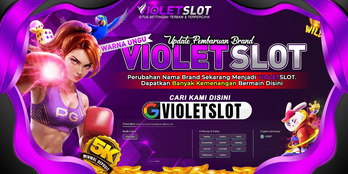 Informasi Dari Violetslot